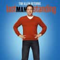 Tim Allen, Nancy Travis, Molly Ephrain   Last Man Standing (Fox, 2011) is an American television sitcom created by Jack Burditt.
