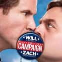 Will Ferrell, John Goodman, Dan Aykroyd   The Campaign is a 2012 American political satire comedy film directed by Jay Roach.