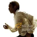 12 Years a Slave on Random Best Movies You Never Want to Watch Again