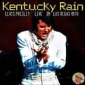 Kentucky Rain on Random Best Elvis Presley Songs