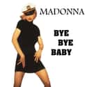 Bye Bye Baby on Random Best Songs with Baby in Titl