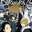 Durarara!! on Random Best Anime Streaming on Netflix