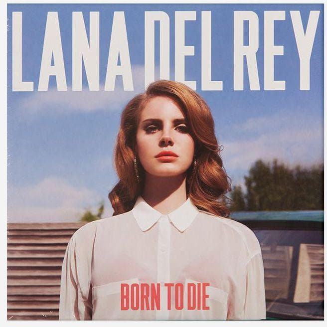 Born to Die