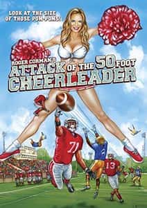 Attack of the 50ft Cheerleader