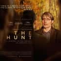 Metacritic score: 77 The Hunt is a 2012 Danish drama film directed by Thomas Vinterberg and starring Mads Mikkelsen.