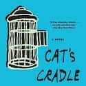 Kurt Vonnegut   Cat's Cradle is the fourth novel by American writer Kurt Vonnegut, first published in 1963.