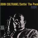 Settin' the Pace on Random Best John Coltrane Albums