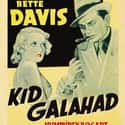 Kid Galahad on Random Best Bette Davis Movies