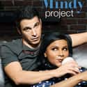 Mindy Kaling, Chris Messina, Ike Barinholtz   The Mindy Project is an American romantic comedy television series that premiered on Fox on September 25, 2012, and airs on Tuesday nights.