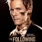 Kevin Bacon, James Purefoy, Shawn Ashmore   The Following is an American television drama series created by Kevin Williamson and jointly produced by Outerbanks Entertainment and Warner Bros.