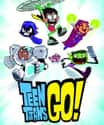 Teen Titans Go! on Random Best Current Animated Series