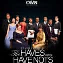 The Haves And The Have Nots on Random Best Current OWN Shows