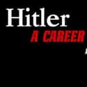 Hitler, a Career on Random Best Political Documentaries Streaming on Netflix