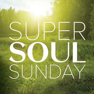 Super Soul Sunday