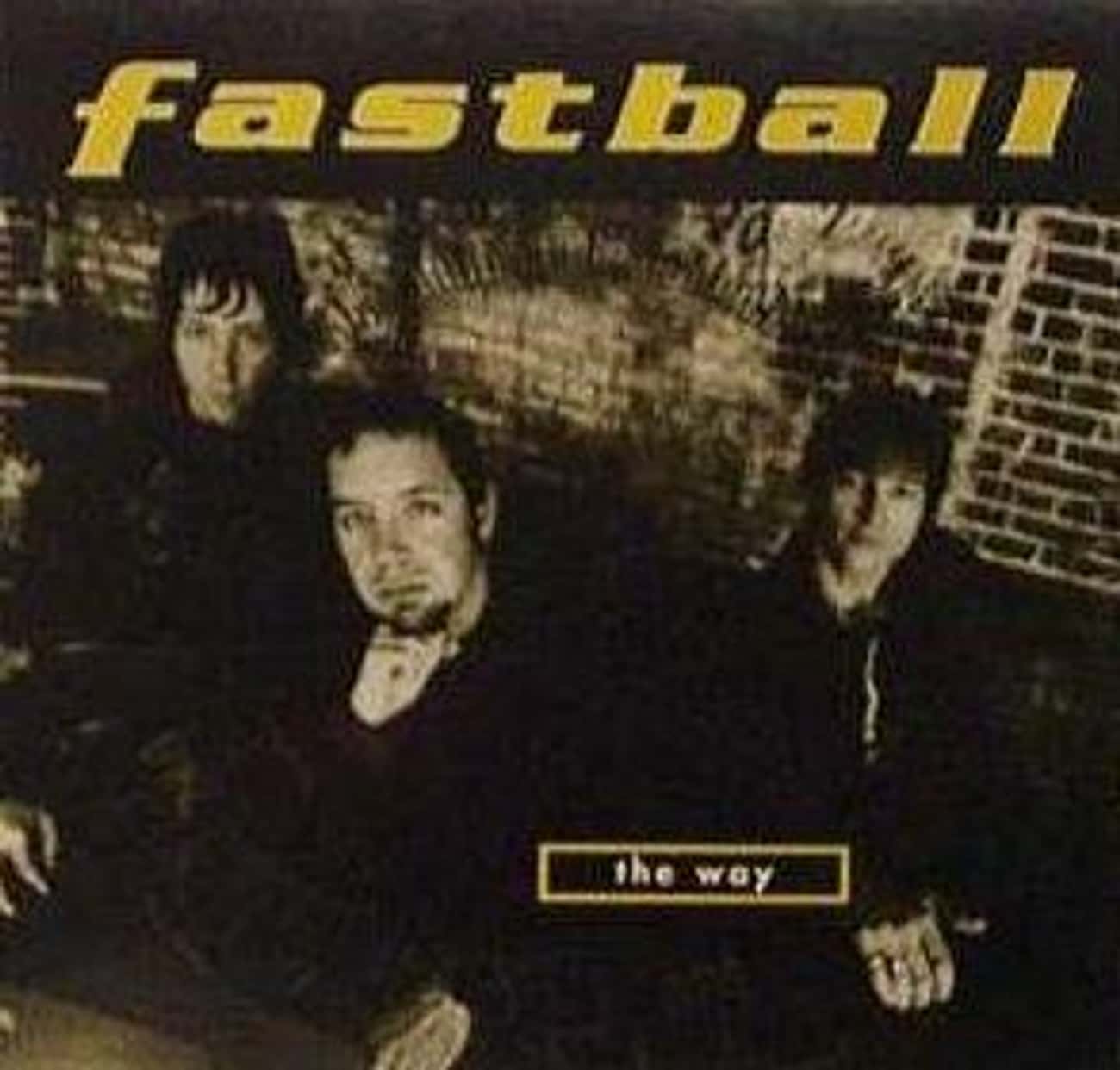 Fastball - 'The Way'