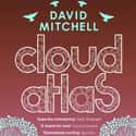 David Mitchell   Cloud Atlas is a 2004 novel, the third book by British author David Mitchell.