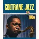 Coltrane Jazz on Random Best John Coltrane Albums