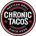 Chronic Tacos on Random Best Mexican Restaurant Chains