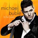 To Be Loved on Random Best Michael Bublé Albums