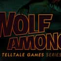 The Wolf Among Us is an ongoing episodic graphic adventure video game based on Bill Willingham's Fables comic book series.