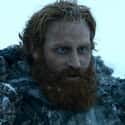 Tormund Giantsbane on Random Best 'Game Of Thrones' Characters