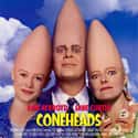 Adam Sandler, Ellen DeGeneres, William Shatner   Coneheads is a 1993 American science fiction comedy film based on the Saturday Night Live sketches about the Coneheads. The film was directed by Steve Barron and produced by Lorne Michaels.