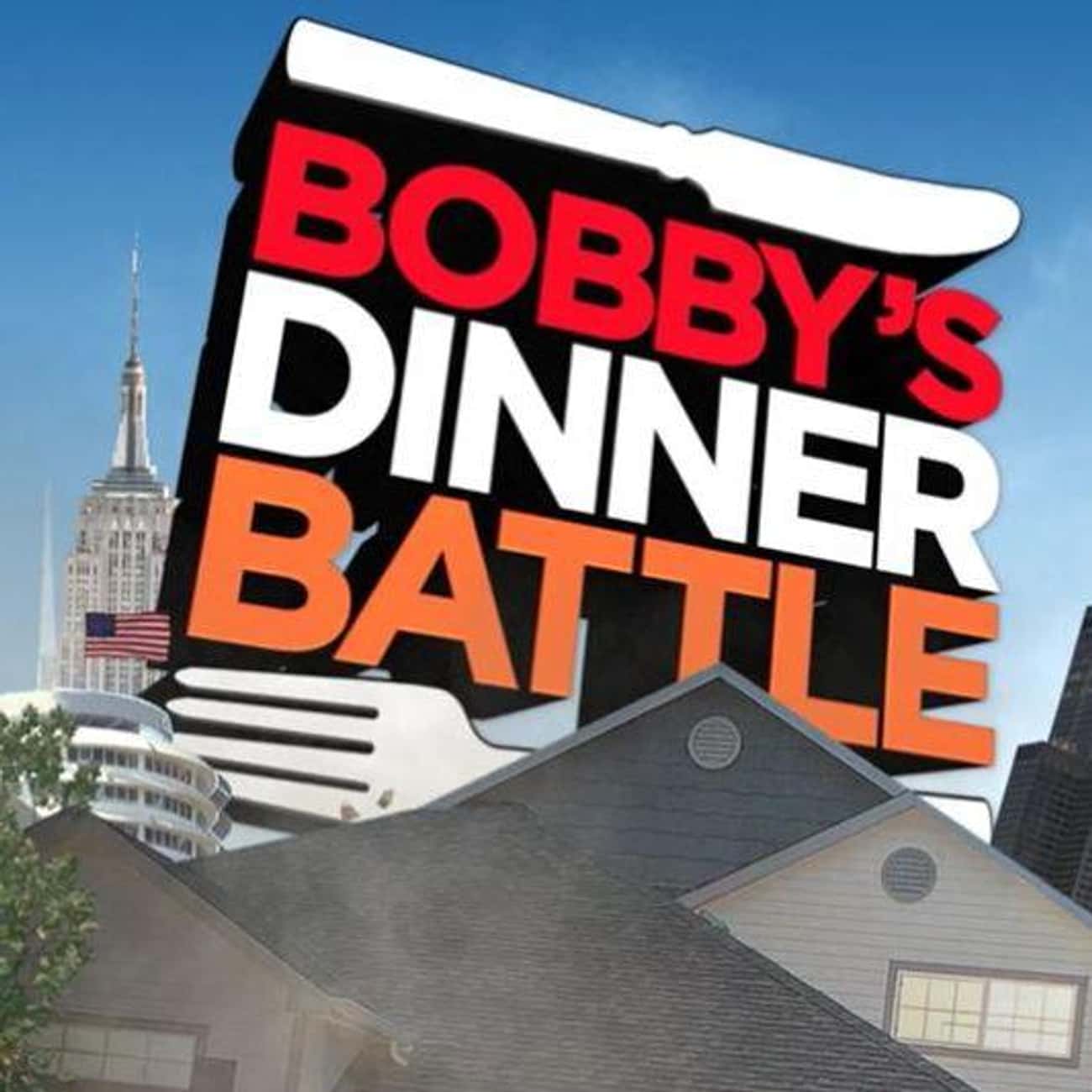 Bobby's Dinner Battle