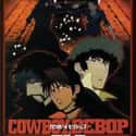 Cowboy Bebop: The Movie on Random Best Anime Movies