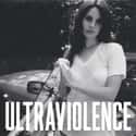 Ultraviolence on Random Best Lana Del Rey Albums