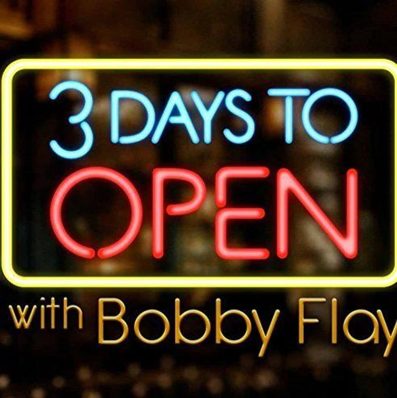 3 Days to Open with Bobby Flay