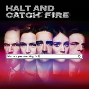 Halt & Catch Fire
