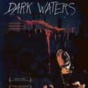 Mariya Kapnist, Louise Salter, Kristina Spivak   Dark Waters, also known as Dead Waters in the American home-video edition, is a horror film directed by Mariano Baino, who co-wrote it with Andy Bark and also served as the editor.