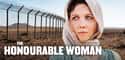 The Honourable Woman on Random Best Political Drama TV Shows