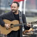 David John "Dave" Matthews is an American singer-songwriter, musician and actor, best known as the lead vocalist, songwriter, and guitarist for the Dave Matthews Band.