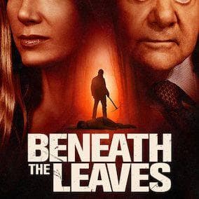 Beneath the Leaves on Random Best Crime Dramas Streaming on Netflix