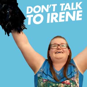 Don't Talk to Irene