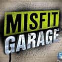 Misfit Garage on Random Best Current Discovery Channel Shows