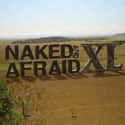 Naked and Afraid XL on Random Best Current Discovery Channel Shows