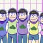 Mr. Osomatsu is listed (or ranked) 20 on the list The Best Current Anime Airing Right Now