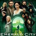 Emerald City on Random Movies To Watch If You Love 'Once Upon A Time'