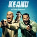 Jordan Peele, Keegan-Michael Key, Method Man   Keanu is a 2016 American action comedy film directed by Peter Atencio.