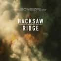 Andrew Garfield, Sam Worthington, Luke Bracey   Hacksaw Ridge is a 2016 biographical war film about the World War II experiences of Desmond Doss, an American pacificist combat medic who was a Seventh-day Adventist Christian, refusing to carry...