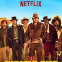 The Ridiculous 6 on Random Best Netflix Original Action Movies