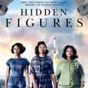 Taraji P. Henson, Octavia Spencer, Janelle Monáe   Hidden Figures is a 2016 American biographical drama film directed by Theodore Melfi, based on the non-fiction book by Margot Lee Shetterly.