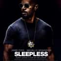 Sleepless on Random Best New Thriller Movies of Last Few Years