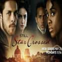 Lashana Lynch, Sterling Sulieman, Wade Briggs   Still Star-Crossed (ABC, 2017) is a period drama television series produced by Shonda Rhimes' ShondaLand, based on the book with same name by Melinda Taub.