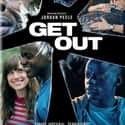 Daniel Kaluuya, Catherine Keener, Allison Williams   Get Out is a 2017 American horror film directed by Jordan Peele.