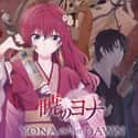 Yona of the Dawn on Random Best Anime On Crunchyroll