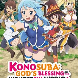Konosuba: God's Blessing On This Wonderful World!