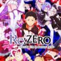 Re:Zero − Starting Life in Another World on Random Best Anime On Crunchyroll